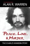 Peace, Love, & Murder