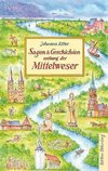 Sagen und Geschichten entlang der Mittelweser