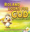 Roland Looks for God