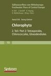 Süßwasserflora von Mitteleuropa, Bd. 10: Chlorophyta II
