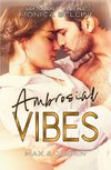 Ambrosial Vibes: Max & Jasmin