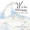W is for Winnipeg