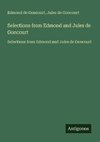 Selections from Edmond and Jules de Goncourt