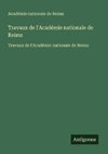 Travaux de l'Académie nationale de Reims
