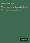 Vie et aventures de Martin Chuzzlewit