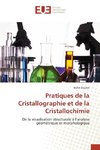 Pratiques de la Cristallographie et de la Cristallochimie