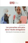 Les proverbes africains dans l'école sénégalaise