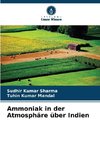 Ammoniak in der Atmosphäre über Indien