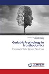 Geriatric Psychology in Prosthodontics