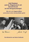 Karl Klammer und der Plagiatsstreit mit Bertolt Brecht um die Dreigroschenoper