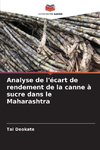 Analyse de l'écart de rendement de la canne à sucre dans le Maharashtra