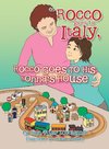 (7) ROCCO GOES TO ITALY, ROCCO GOES TO HIS NONNA'S HOUSE