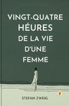 Vingt-quatre Heures De La Vie D'une Femme