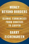 Money Beyond Borders
