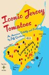 Iconic Jersey Tomatoes, An American Folklife and Foodway