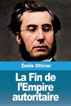 La Fin de l'Empire autoritaire