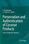 Preservation and Authentication of Coconut Products