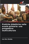 Pratiche didattiche nella scuola primaria: una prospettiva multiculturale