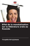 Effet de la mondialisation sur la littérature orale au Rwanda