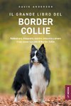 Il grande libro del Border Collie