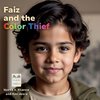 Faiz and the Color Thief