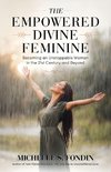 The Empowered Divine Feminine