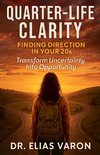 Quarter-Life Clarity