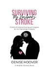 Surviving My Husband's Stroke