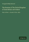 The Statutes of The United Kingdom of Great Britain and Ireland