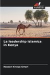 La leadership islamica in Kenya