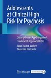Adolescents at Clinical High Risk for Psychosis
