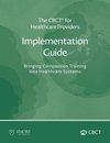 The CBCT® for Healthcare Providers Implementation Guide