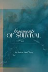 Fragments of Survival
