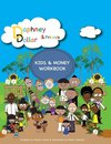 Daphney Dollar & Friends - Kids & Money Workbook