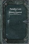 Paradise Lost and Paradise Regained