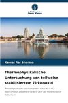 Thermophysikalische Untersuchung von teilweise stabilisiertem Zirkonoxid