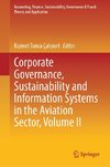 Corporate Governance, Sustainability and Information Systems in the Aviation Sector, Volume II