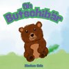 Oh Butschibär
