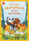Mein dickes Übungsbuch für die Vorschule