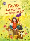 Fanny. Das Mädchen, das Glück verteilt