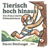 Tierisch hoch hinaus