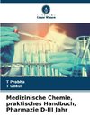Medizinische Chemie, praktisches Handbuch, Pharmazie D-III Jahr