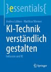 KI-Technik verständlich gestalten