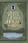 The Travel Journal of Eliza House Trist, 1783-84