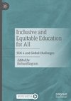 Inclusive and Equitable Education for All