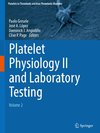 Platelet Physiology II and Laboratory Testing