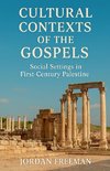 Cultural Contexts of the Gospels