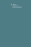 I Am Abundant