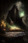 Lives of the Necromancers