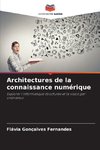 Architectures de la connaissance numérique